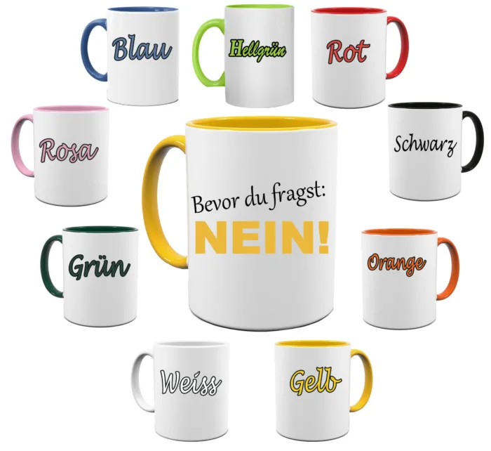 Bevor du Fragst NEIN! - Lustig bedruckte Tasse – Bild 6