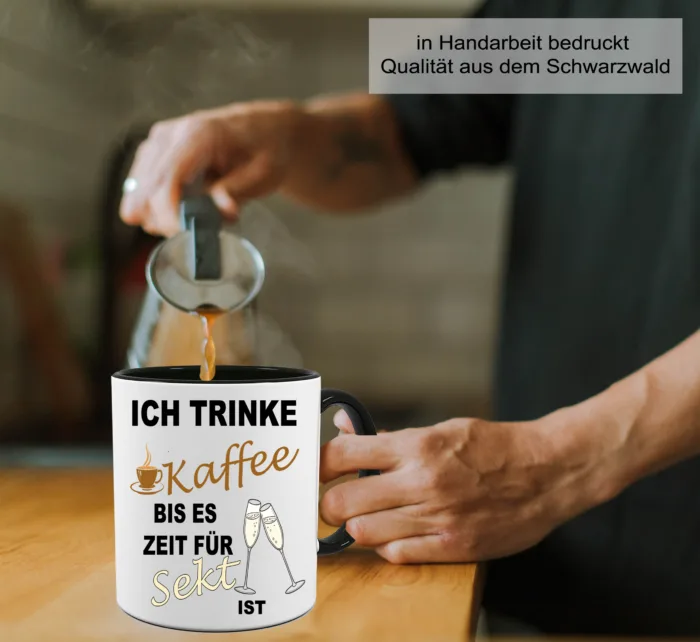 Lustig bedruckte Tasse Ich trinke Kaffee bis es zeit für Sekt ist | Geschenk Idee| Kaffee Tee Bürotasse | Fototasse, Motivtasse | Kaffeetasse, Teetasse |Keramik – Bild 6