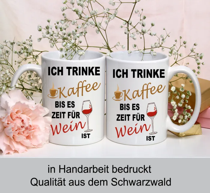 Lustig bedruckte Tasse Ich trinke Kaffee bis es zeit für Wein ist | Geschenk Idee| Kaffee Tee Bürotasse | Fototasse, Motivtasse | Kaffeetasse, Teetasse |Keramik – Bild 5