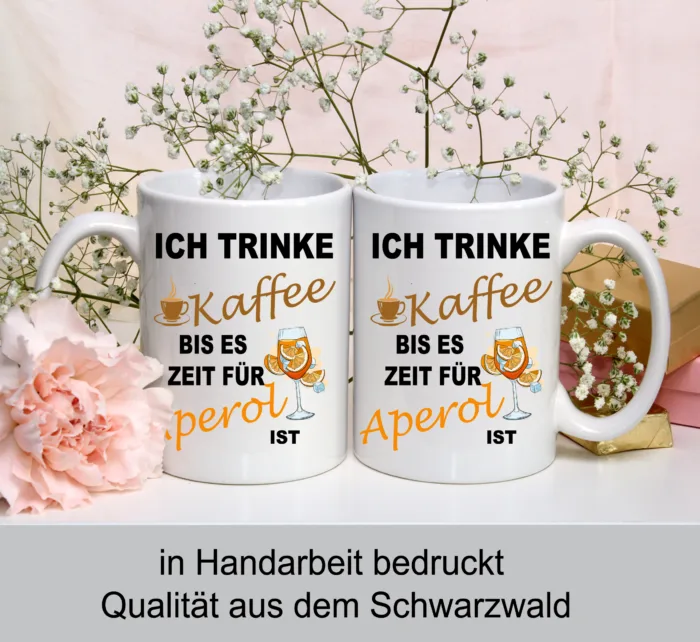 Lustig bedruckte Kaffee Tasse Ich trinke Kaffee bis es zeit für Aperol ist – Bild 3