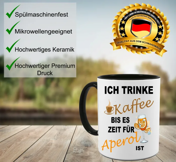 Lustig bedruckte Kaffee Tasse Ich trinke Kaffee bis es zeit für Aperol ist – Bild 4