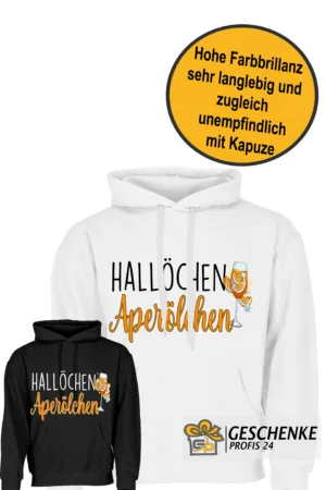 Hallöchen Aperölchen– Unisex Kapuzen Hoodie Aperol Spritz, S-3XL