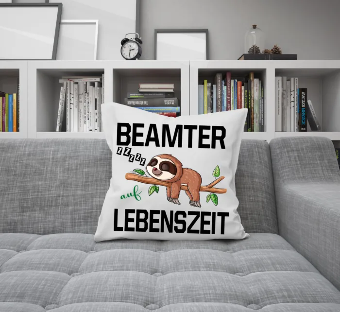 Lustig bedrucktes Kissen Beamter auf Lebenszeit 40x40cm – Bild 4