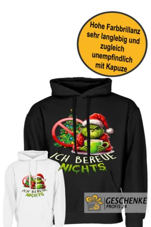 Grinch Ich bereue nichts– Unisex Kapuzen Hoodie