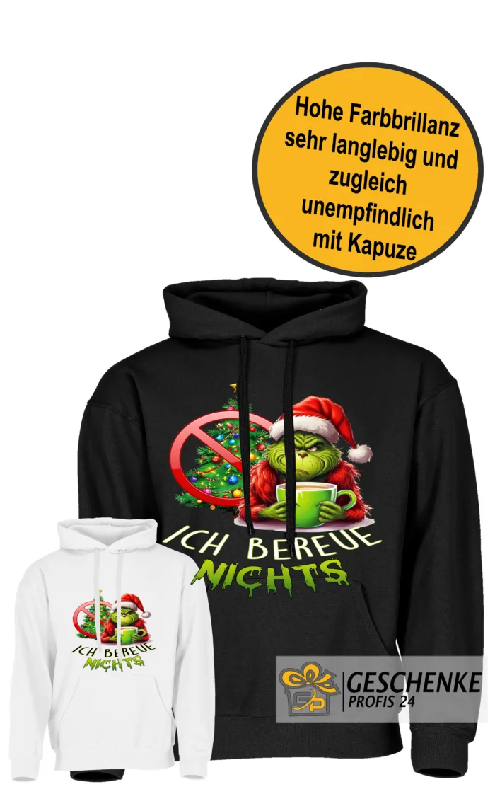 Grinch Ich bereue nichts– Unisex Kapuzen Hoodie