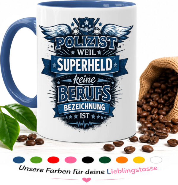Polizist Tasse Mit Lustigem Superheld Spruch Und Blauem Polizei Design Als Geschenk