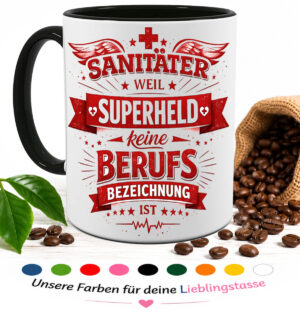 Tasse Mit Dem Spruch Sanitaeter Weil Superheld Keine Berufsbezeichnung Ist Haupt