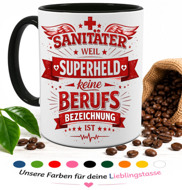 Tasse Mit Dem Spruch Sanitaeter Weil Superheld Keine Berufsbezeichnung Ist Haupt